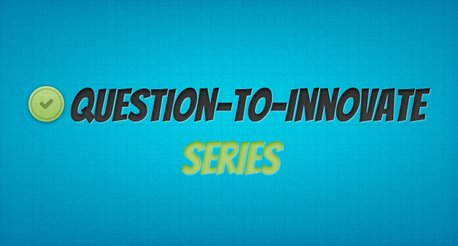 question-to-innovate