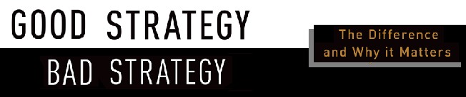 good-strategy-bad-strategy good strategy bad strategy