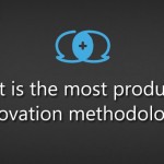 What is the most productive innovation methodology?