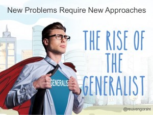 the rise of the generalist