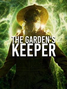 the garden's keeper movie