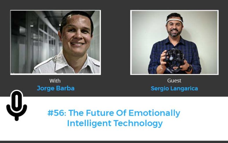 The Future Of Emotionally Intelligent Technology Sergio Langarica Netek