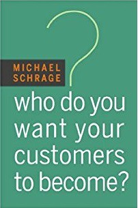 who do you want your customers to become